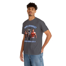 Load image into Gallery viewer, War Crimes t-shirt
